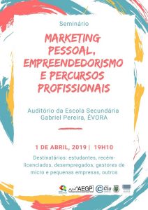 Marketing Pessoal, Empreendedorismo e Percursos Profissionais em Évora